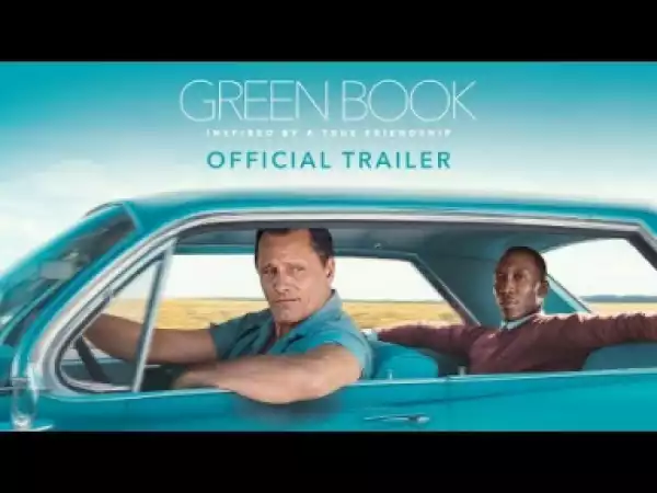 Video: Green Book - Official Trailer [HD]